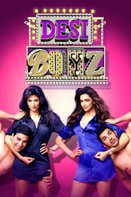 Desi Boyz Movie Free Download (2011) – Hindi Dubbed Full HD