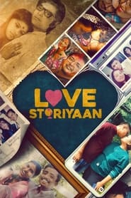 Love Storiyaan Web Series Free Download (2024)-Hindi Season 1 Complete