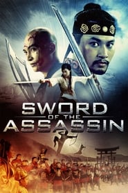 Sword of the Assassin Movie Free Download (2012) – Hindi Dubbed