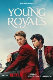 Young Royals Web Series Free Download (2024)-Hindi Season 3 Complete Netflix