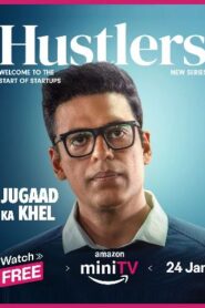Hustlers Movie Free Download (2024)-Hindi Season 1 Complete