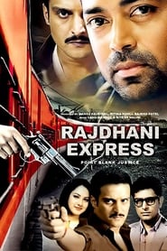 Rajdhani Express Movie Free Download (2013) – Hindi Dubbed