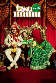 Tanu Weds Manu Movie Free Download (2011) – Hindi Dubbed Full HD