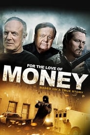 For the Love of Money Free Download (2012) – Hindi Dubbed