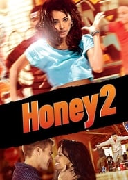 Honey 2 Movie Free Download (2011) – Hindi Dubbed Full HD