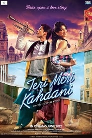 Teri Meri Kahaani Movie Free Download (2012) – Hindi Dubbed