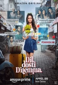Dil Dosti Dilemma Web Series Free Download (2024)-Hindi Season 1 Complete