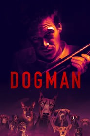 Dogman Movie Free Download (2024) – Hindi Dubbed