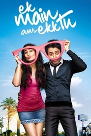 Ek Main Aur Ekk Tu Movie Free Download (2012) – Hindi Dubbed