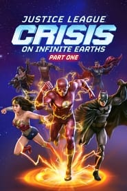 Justice League: Crisis on Infinite Earths Part One Movie Free Download (2024)-HQ Hindi Dubbed