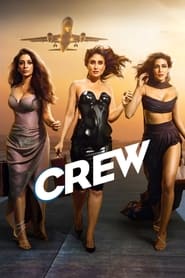 Crew Movie Free Download (2024)-Hindi HD Netflix