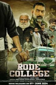 Rode College Movie Free Download (2024)-Punjabi HD