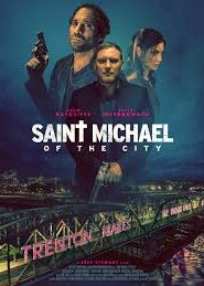 Saint Michael of the City Movie Free Download (2024)-Unofficial Hindi Dubbed