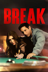 Break Movie Free Download (2024)-Unofficial Hindi Dubbed