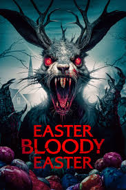 Easter Bloody Easter Movie Free Download (2024)-Unofficial Hindi Dubbed