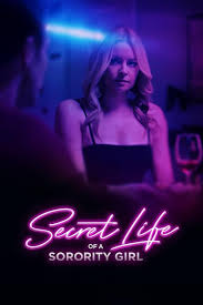 Secret Life of a Sorority Girl Movie Free Download (2024)-Unofficial Hindi Dubbed