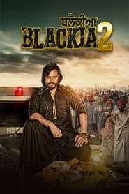 Blackia 2 Movie Free Download (2024)-Punjabi HD