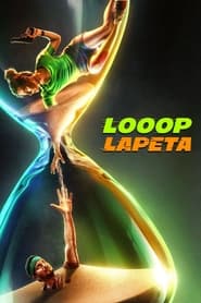 Looop Lapeta Movie Free Download (2022)-Hindi Netflix