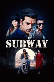 Subway Movie Free Download (2022)-Hindi HD